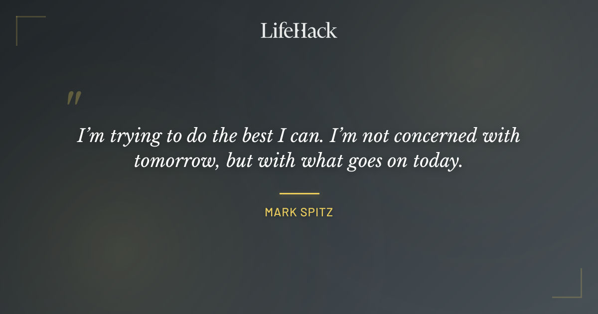 Quote by Mark Spitz