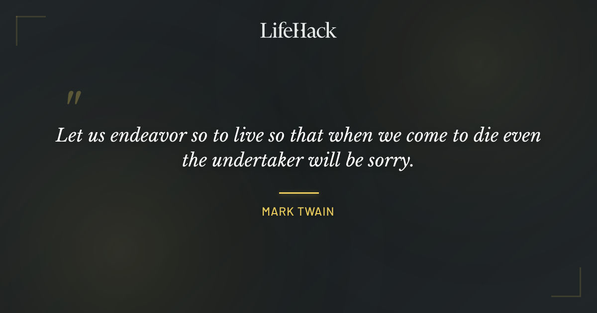 Quote by Mark Twain