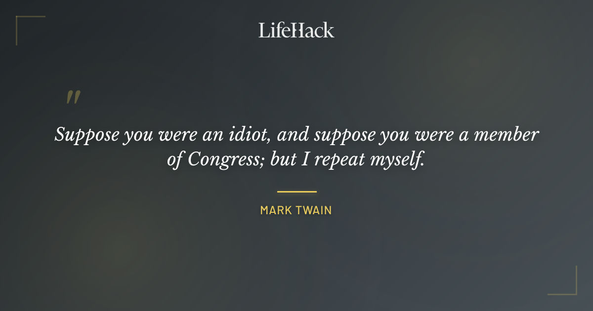 Quote by Mark Twain
