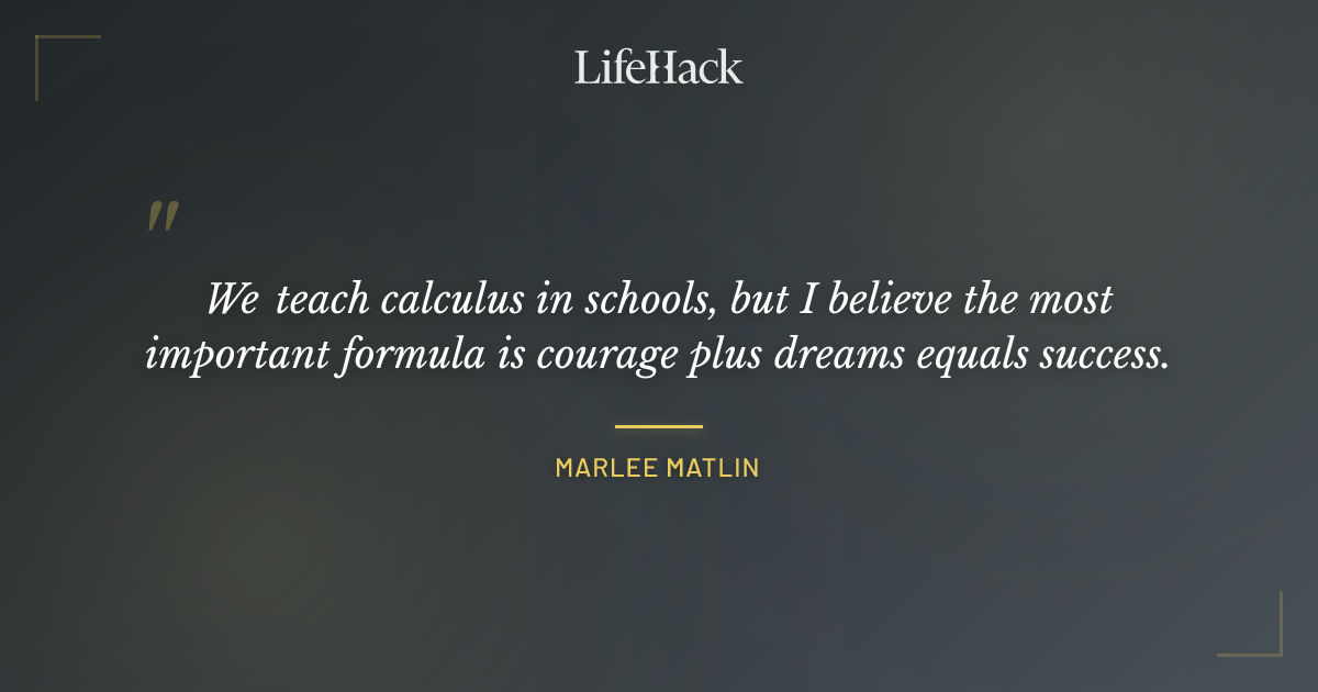 Quote by Marlee Matlin