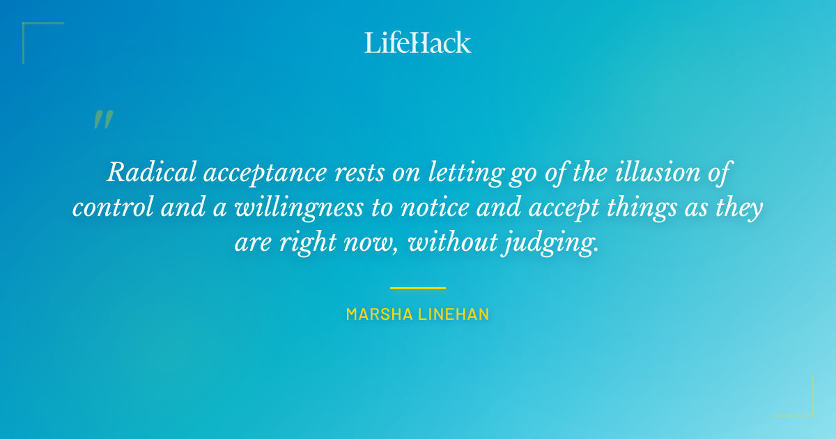 Quote by Marsha Linehan