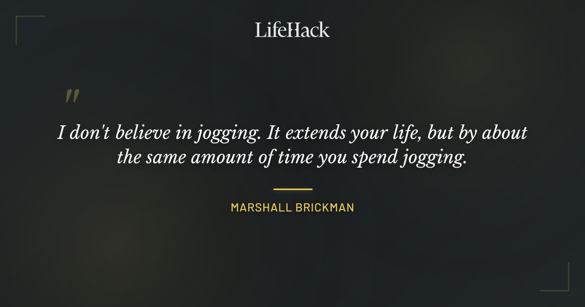 Quote by Marshall Brickman
