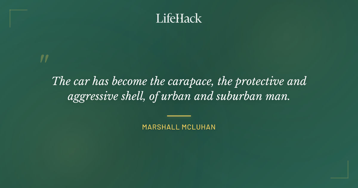 Quote by Marshall McLuhan