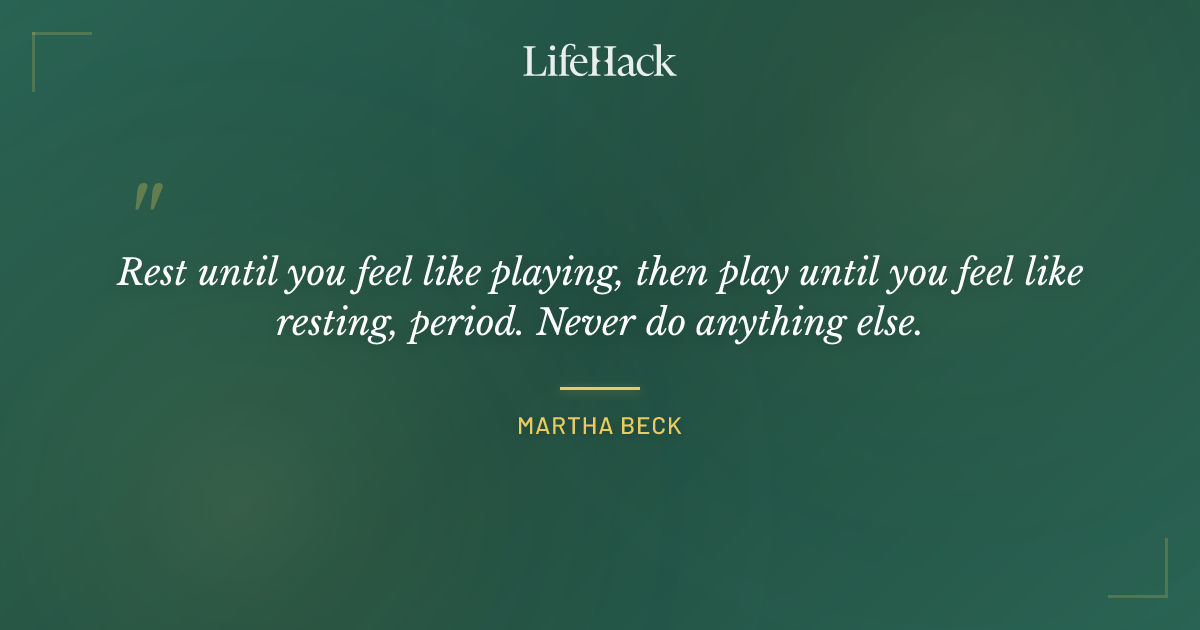 Quote by Martha Beck