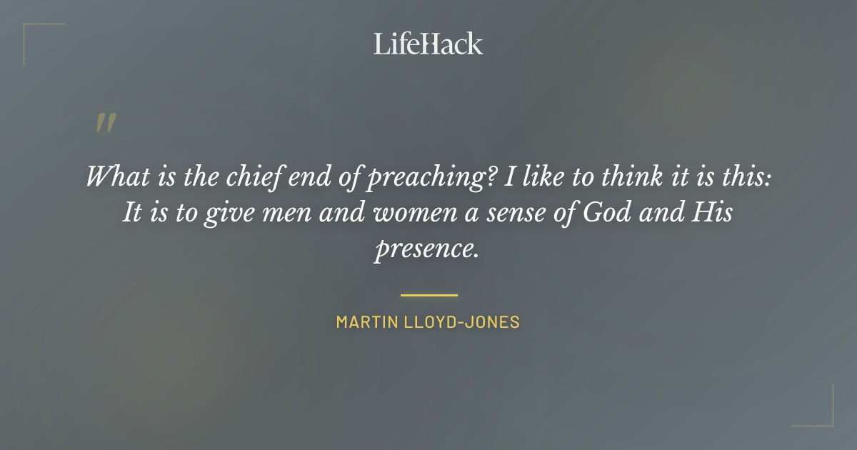 Quote by Martin Lloyd-Jones