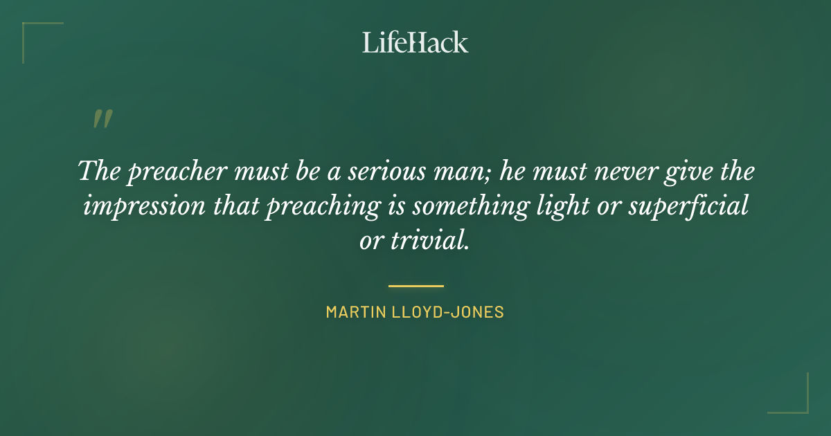 Quote by Martin Lloyd-Jones