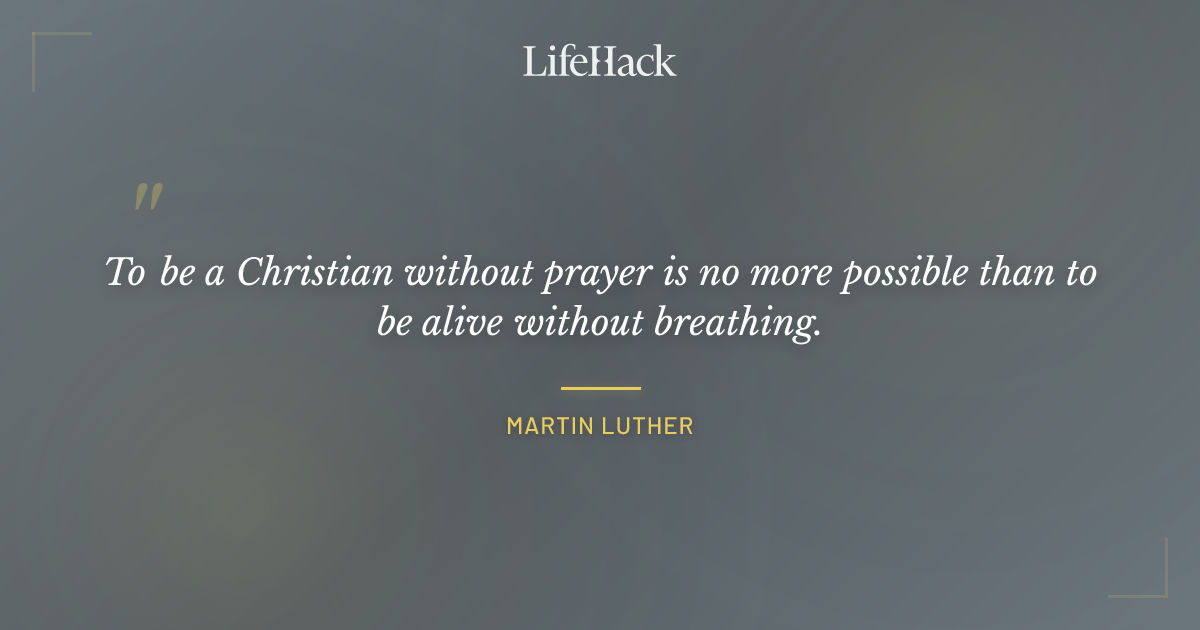 Quote by Martin Luther