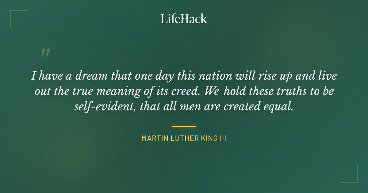 Quote by Martin Luther King III