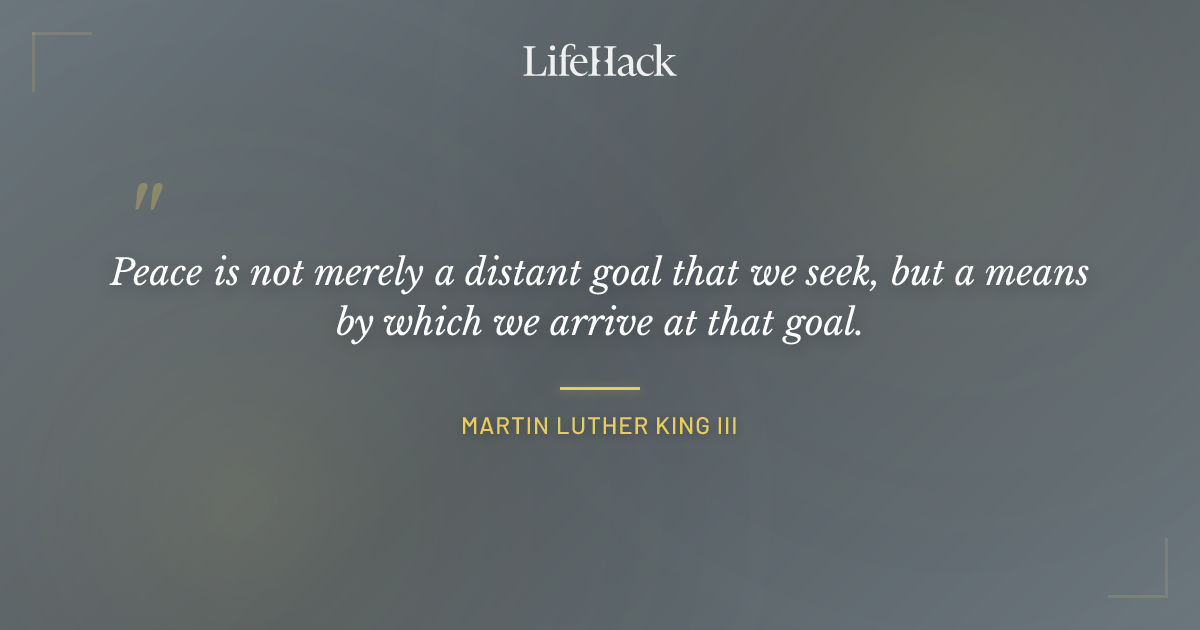 Quote by Martin Luther King III