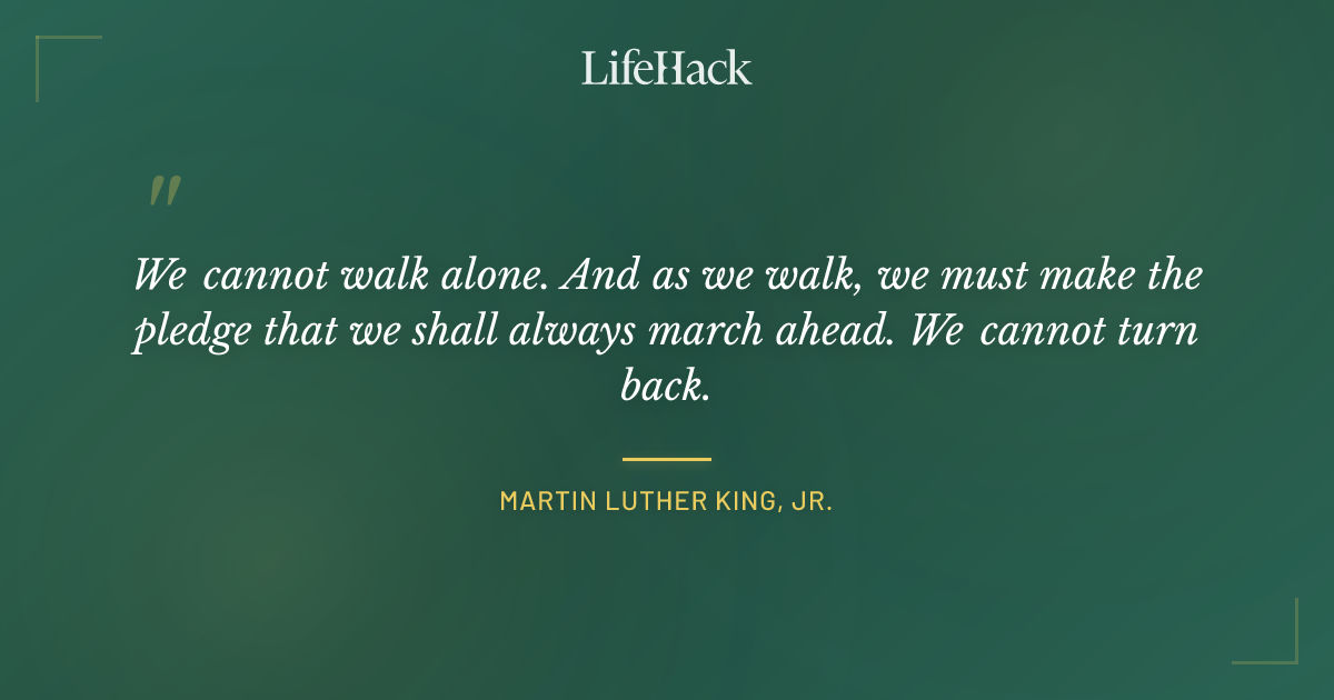 Quote by Martin Luther King, Jr.