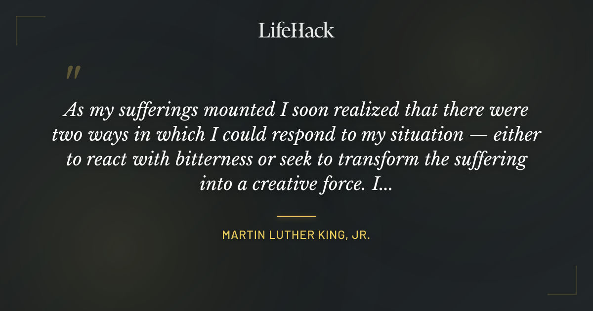 Quote by Martin Luther King, Jr.
