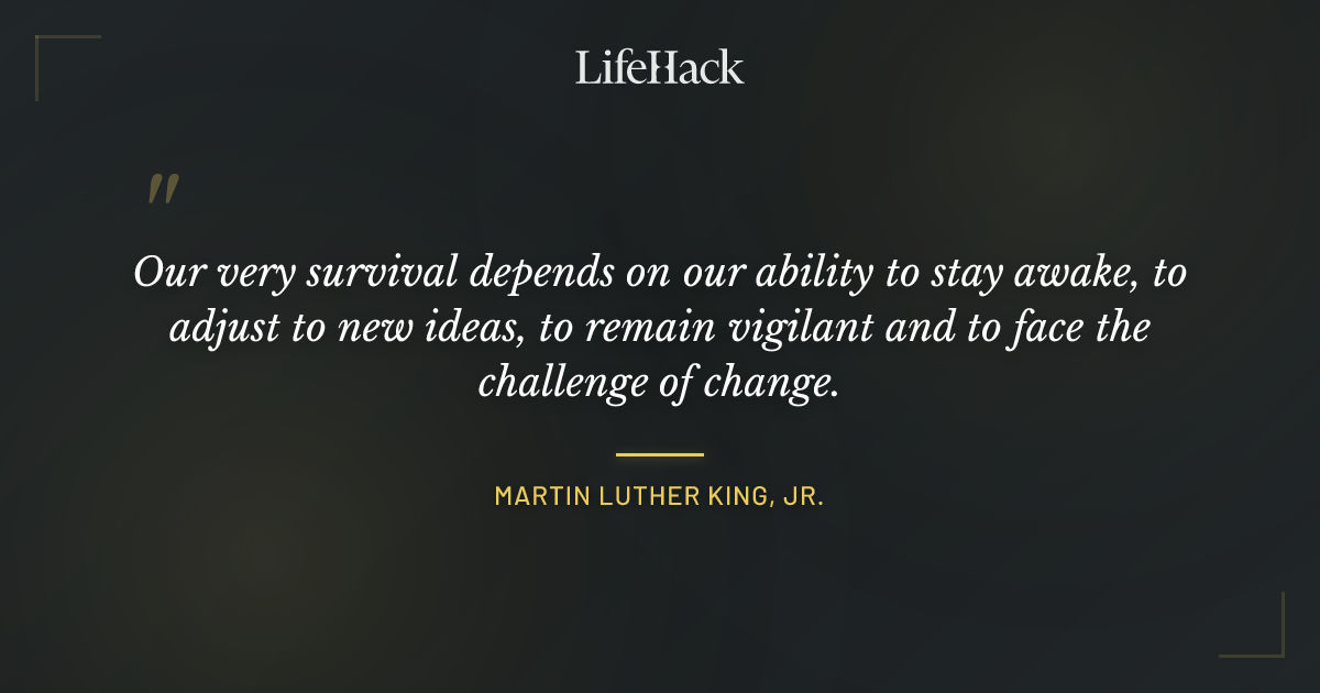 Quote by Martin Luther King, Jr.