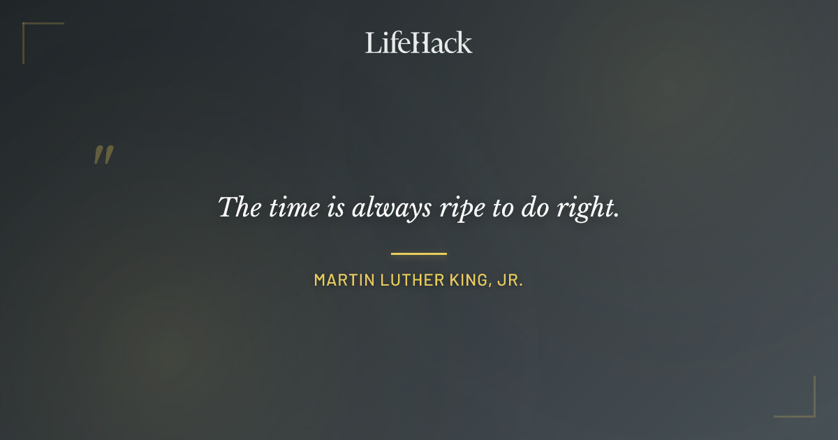 Quote by Martin Luther King, Jr.