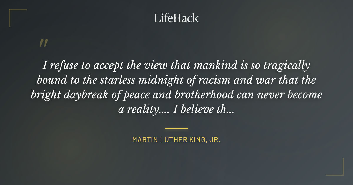 Quote by Martin Luther King, Jr.