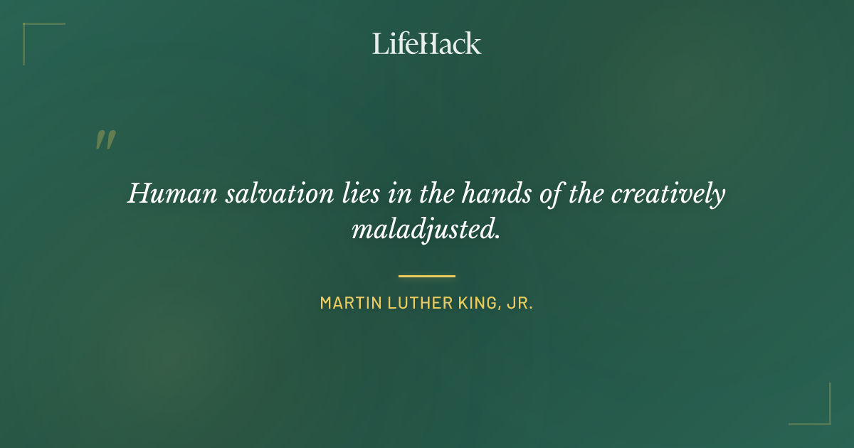 Quote by Martin Luther King, Jr.