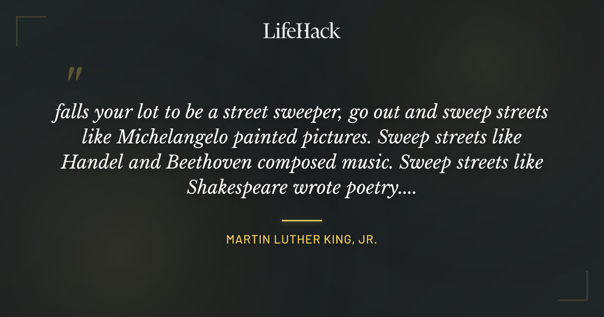 Quote by Martin Luther King, Jr.