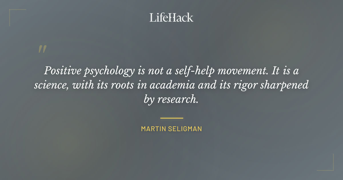 Quote by Martin Seligman