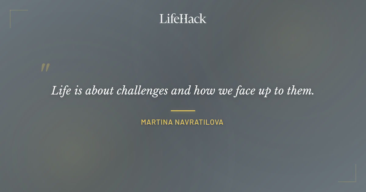 Quote by Martina Navratilova