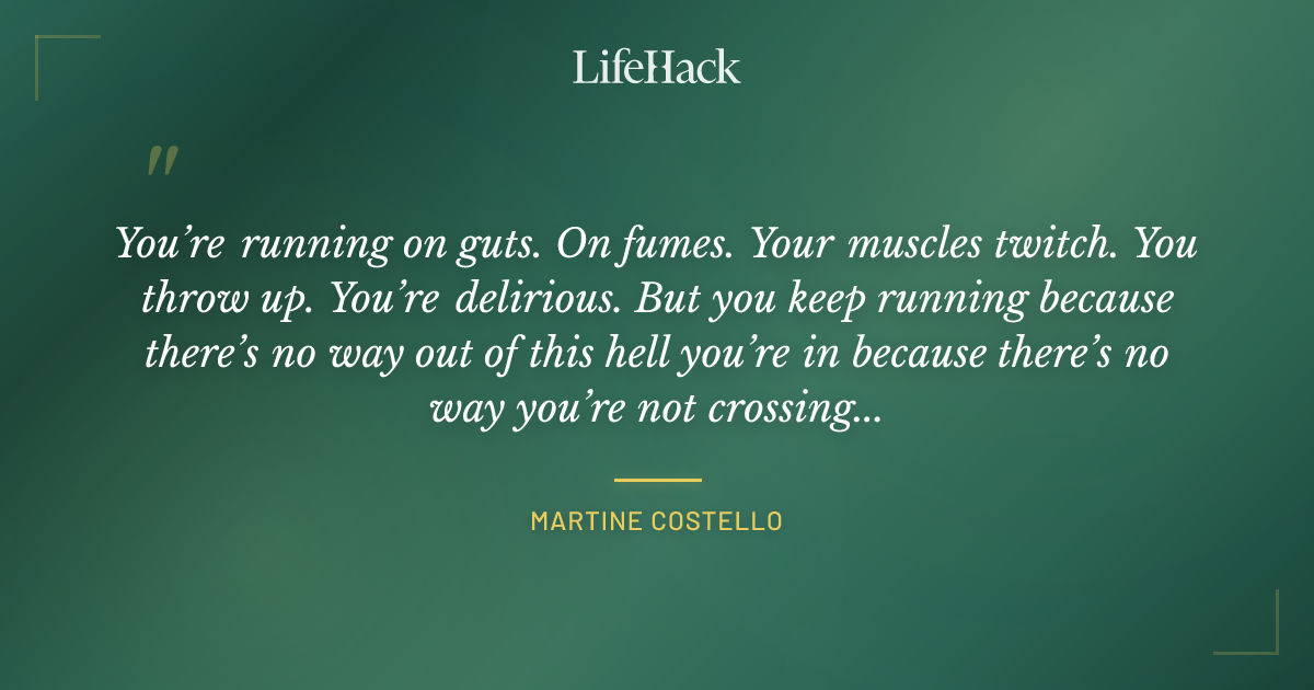 Quote by Martine Costello