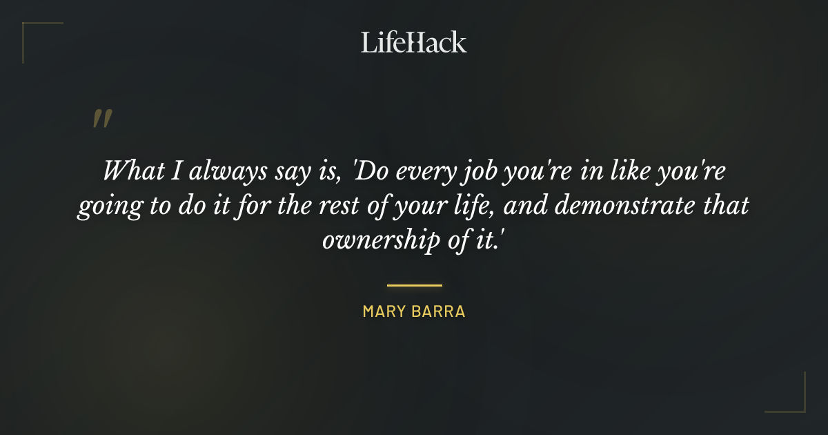 Quote by Mary Barra