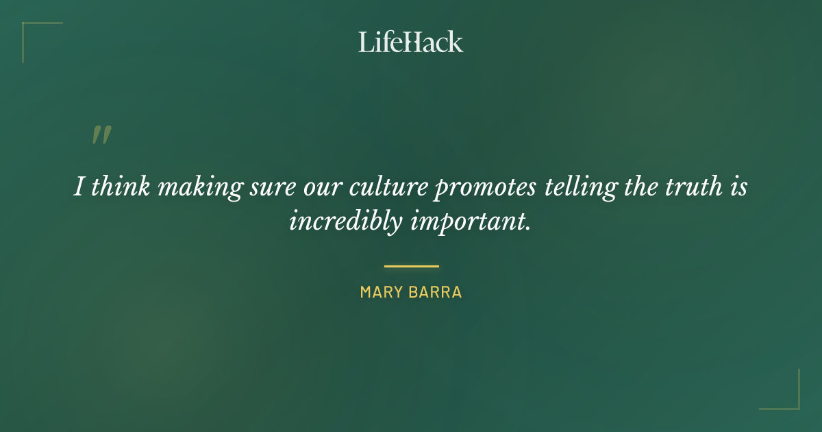 Quote by Mary Barra