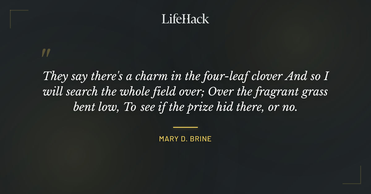 Quote by Mary D. Brine