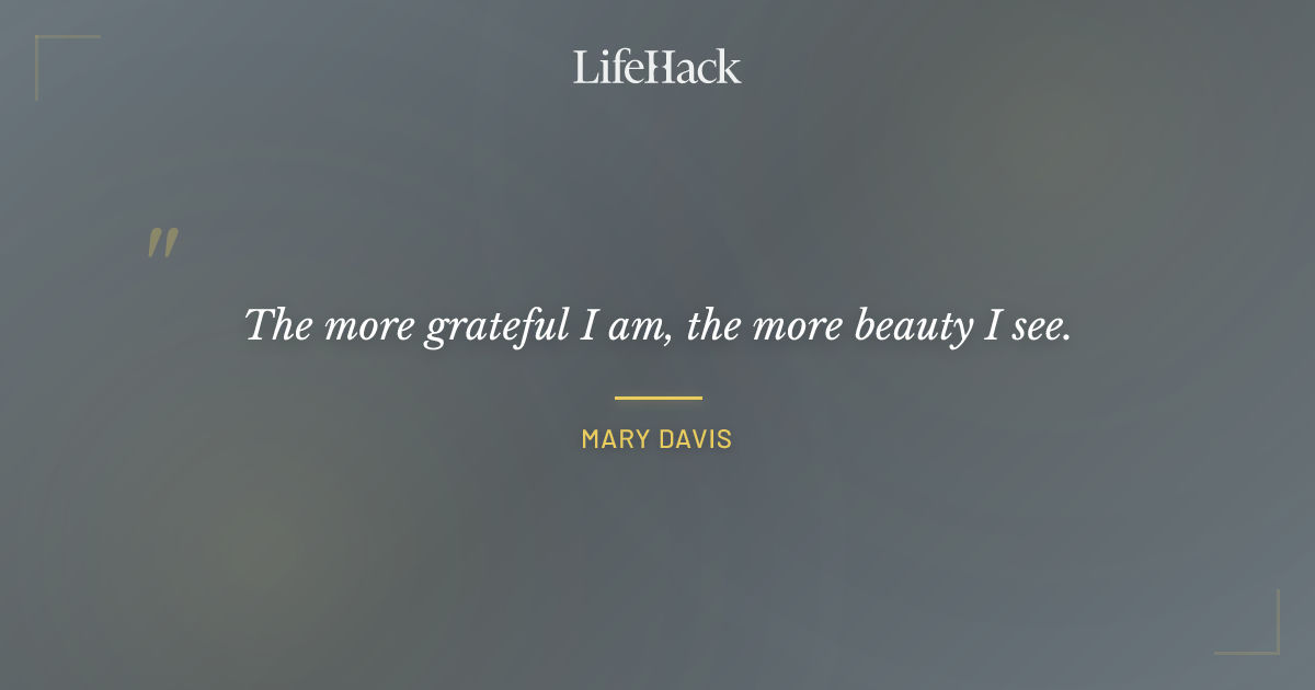 Quote by Mary Davis