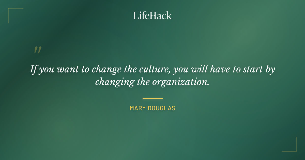 Quote by Mary Douglas