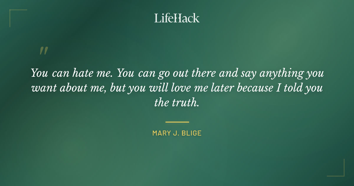 Quote by Mary J. Blige