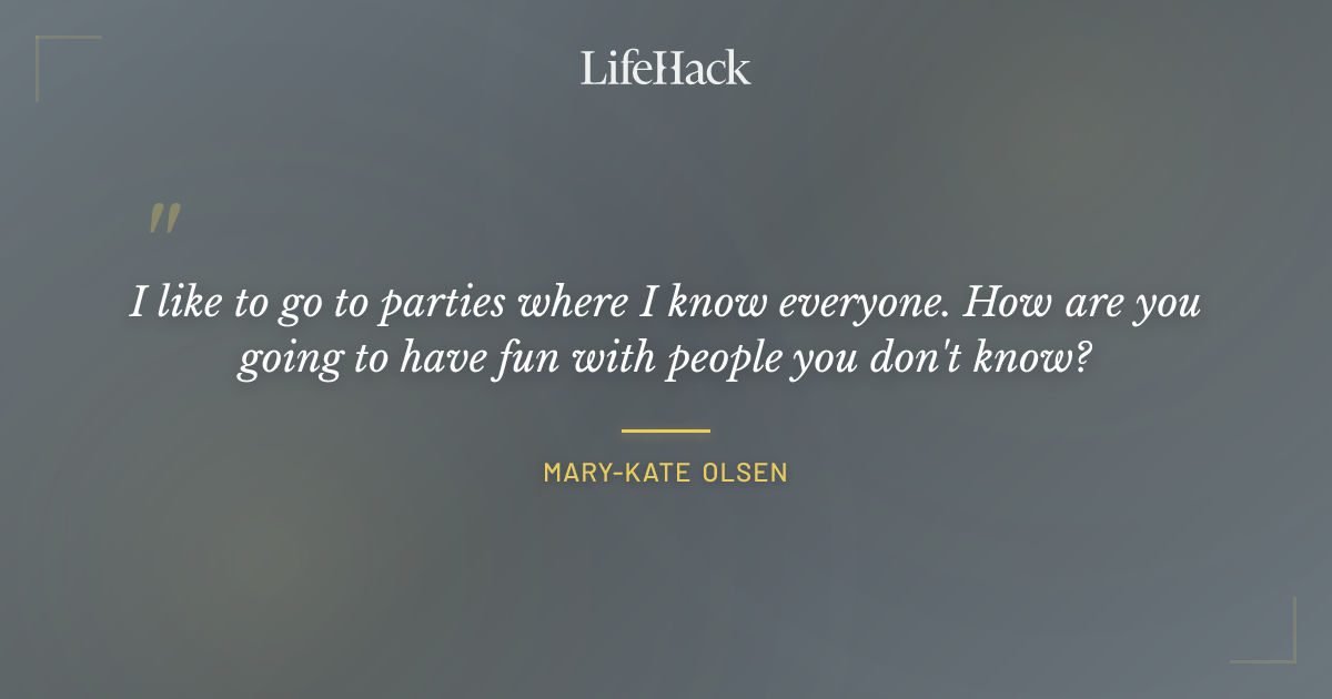 Quote by Mary-Kate Olsen
