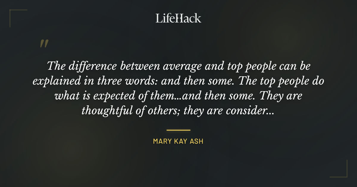 Quote by Mary Kay Ash