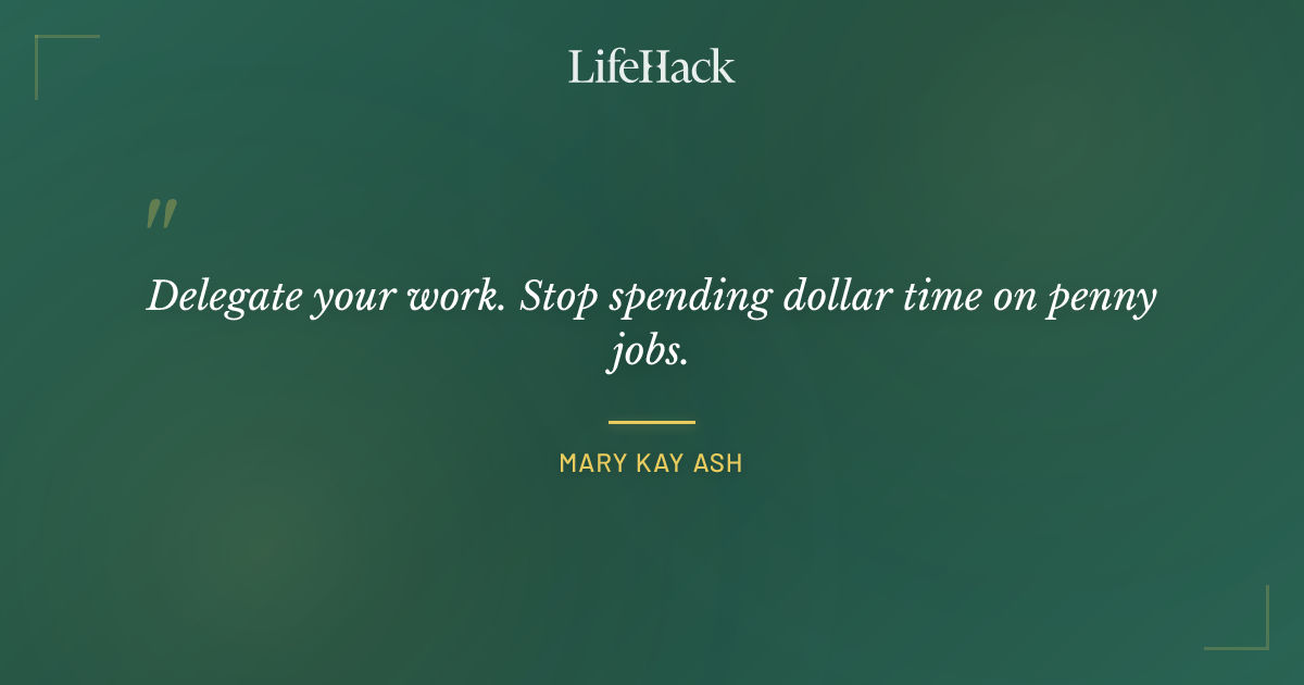 Quote by Mary Kay Ash