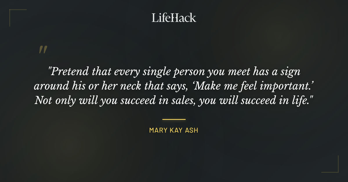 Quote by Mary Kay Ash