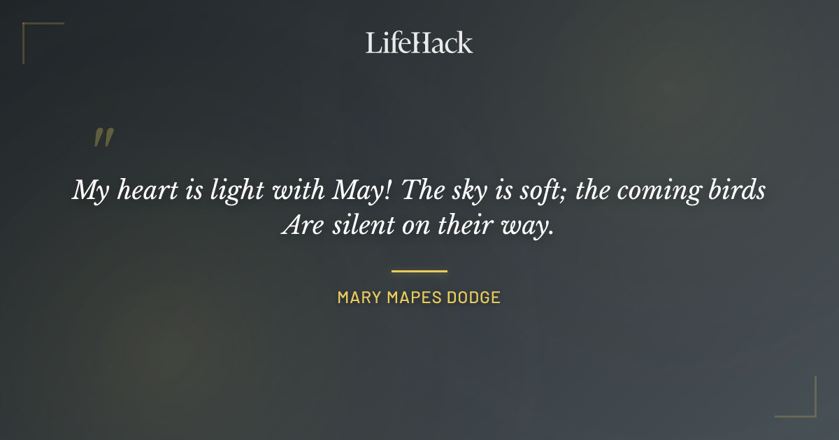 Quote by Mary Mapes Dodge