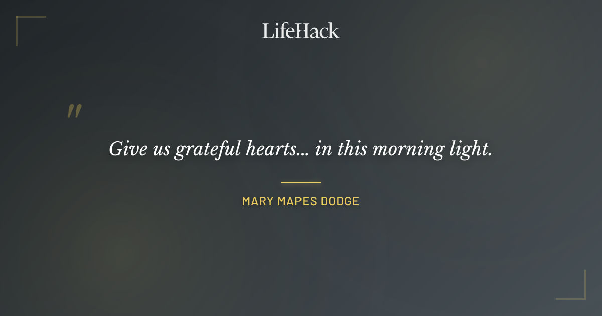 Quote by Mary Mapes Dodge