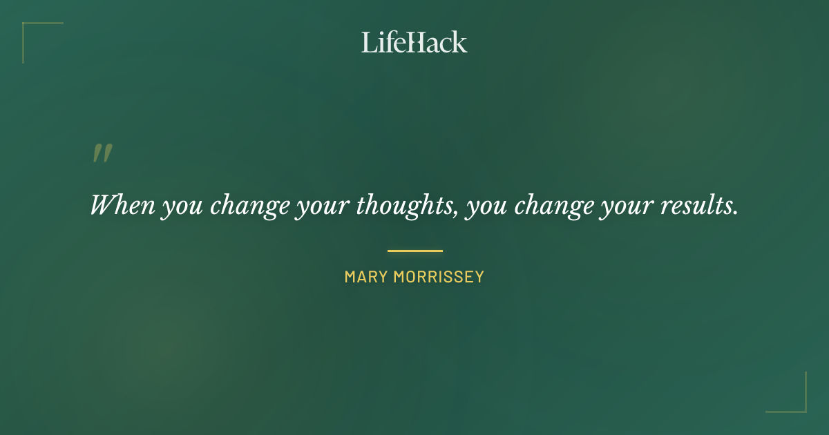 Quote by Mary Morrissey