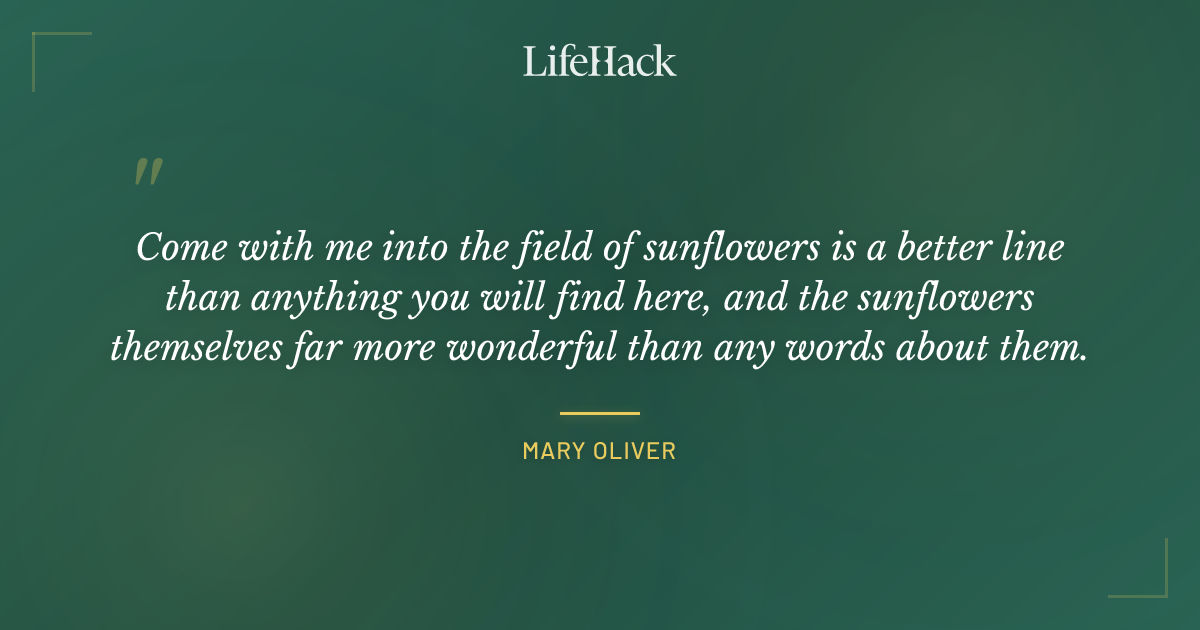 Quote by Mary Oliver