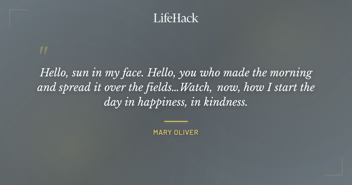 Quote by Mary Oliver