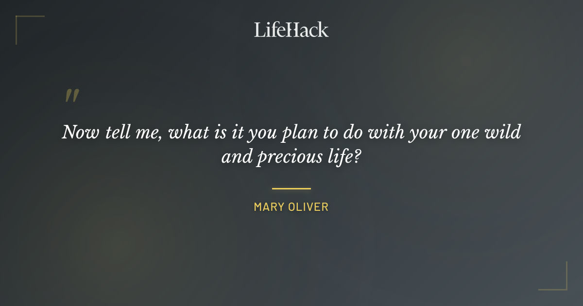 Quote by Mary Oliver