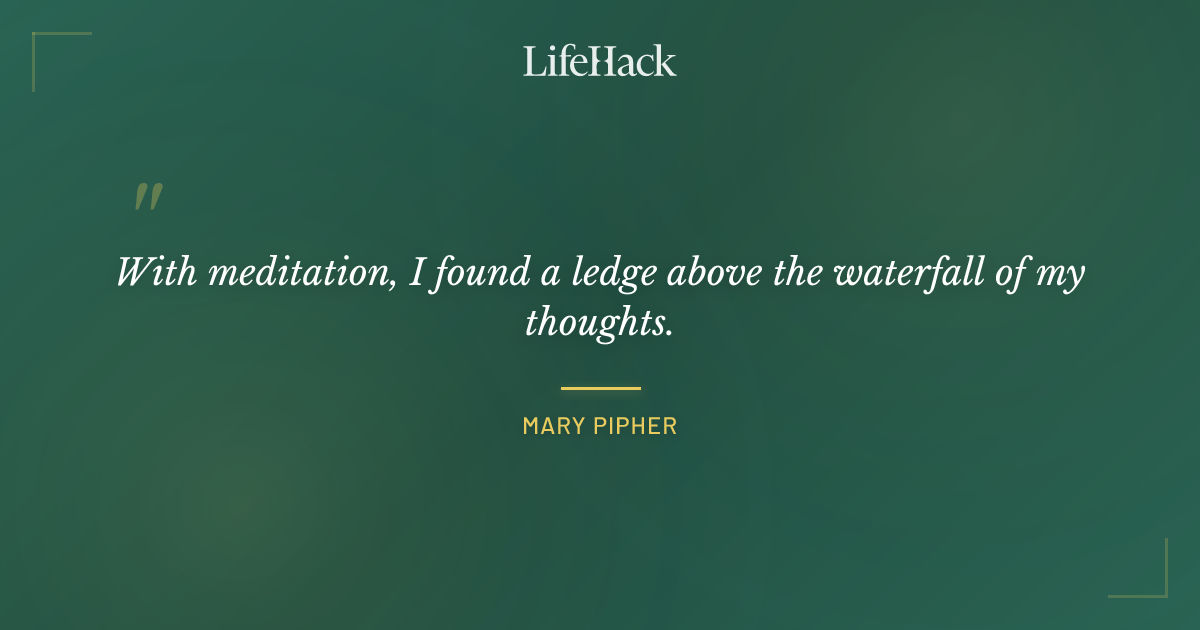 Quote by Mary Pipher