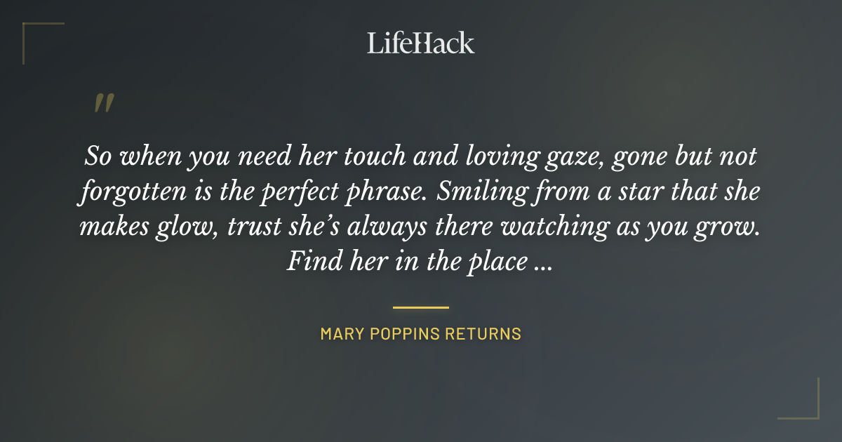 Quote by Mary Poppins Returns