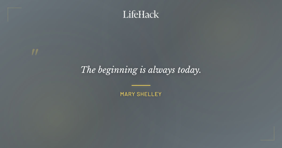 Quote by Mary Shelley