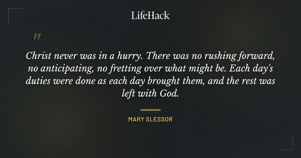 Quote by Mary Slessor