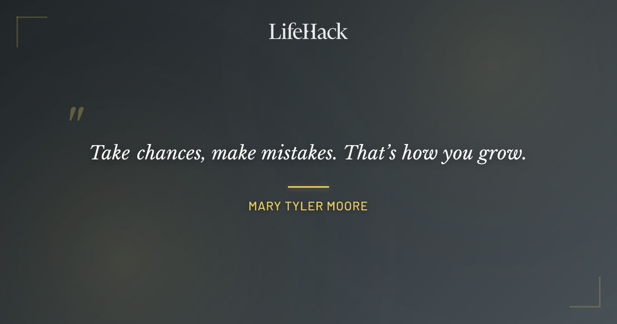 Quote by Mary Tyler Moore