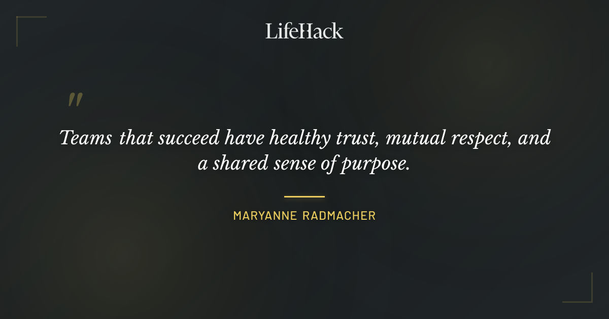 Quote by Maryanne Radmacher