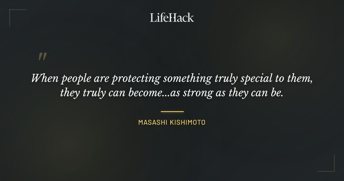 Quote by Masashi Kishimoto