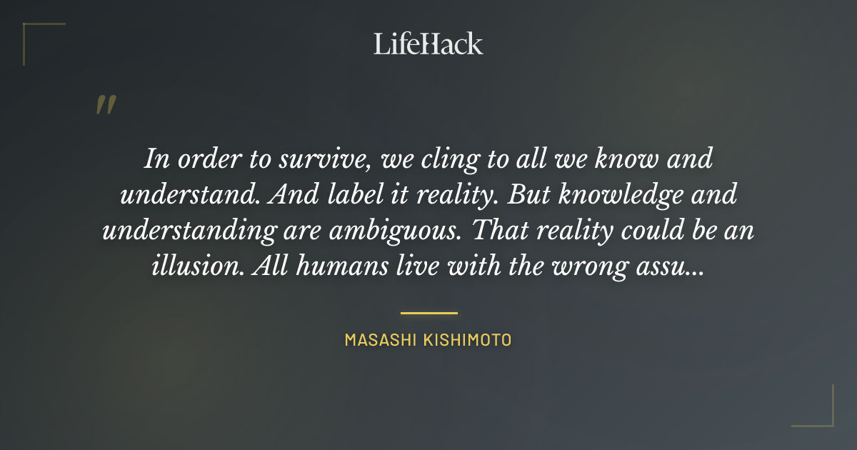 Quote by Masashi Kishimoto