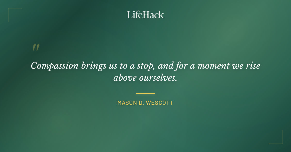 Quote by Mason D. Wescott