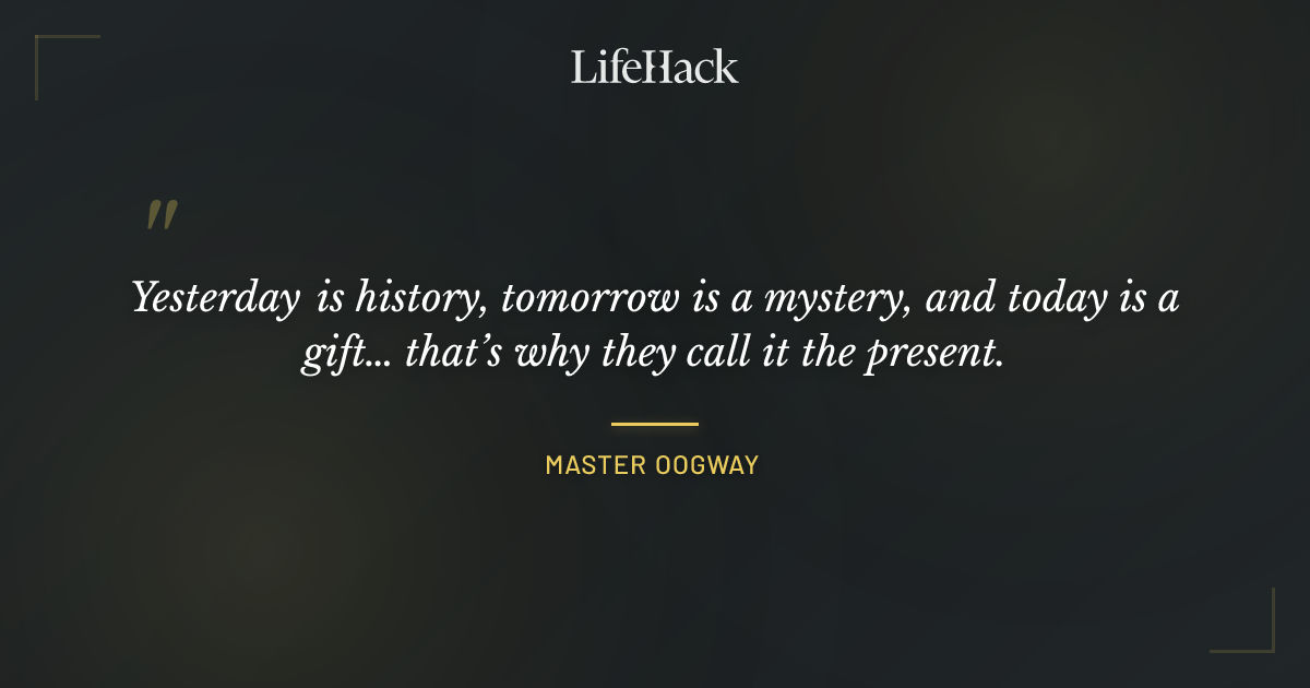 Quote by Master Oogway