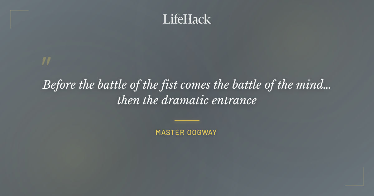 Quote by Master Oogway